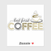 But First Coffee ビニールステッカー シール (シート)