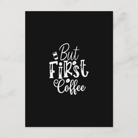 but first coffee ポストカード (正面)