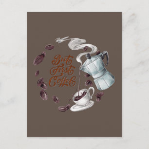 But First Coffee ポストカード