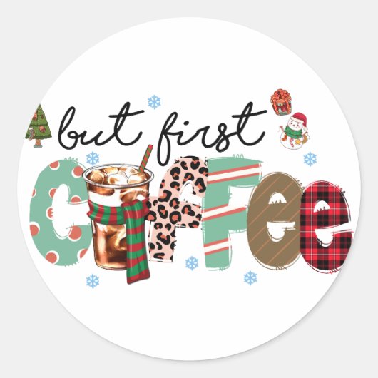 But First Coffee メリークリスマス ラウンドシール (正面)