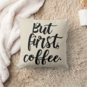 But First Coffee | モダンな手書き風タイポグラフィーデザイン クッション (ブランケット)