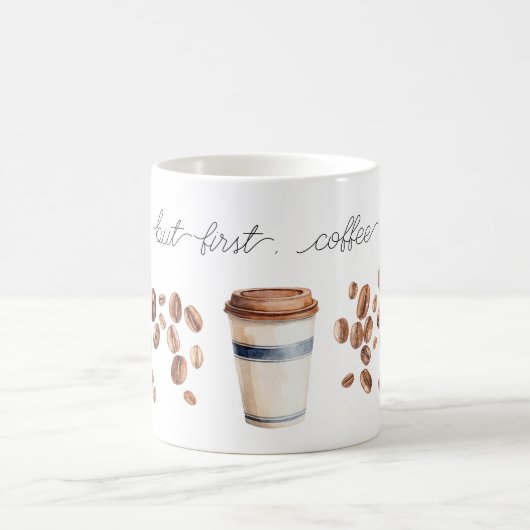 But First, Coffee Beans Cup コーヒーマグカップ (中央)
