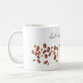 But First, Coffee Beans Cup コーヒーマグカップ (左)