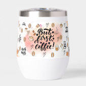 “But First, Coffee – Cute Aesthetic Coffee Tumbler (正面)