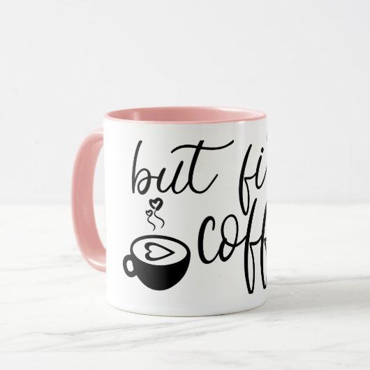 But First Coffee Cute Coffee Mug Funny Ceramic Mug マグカップ (正面左)