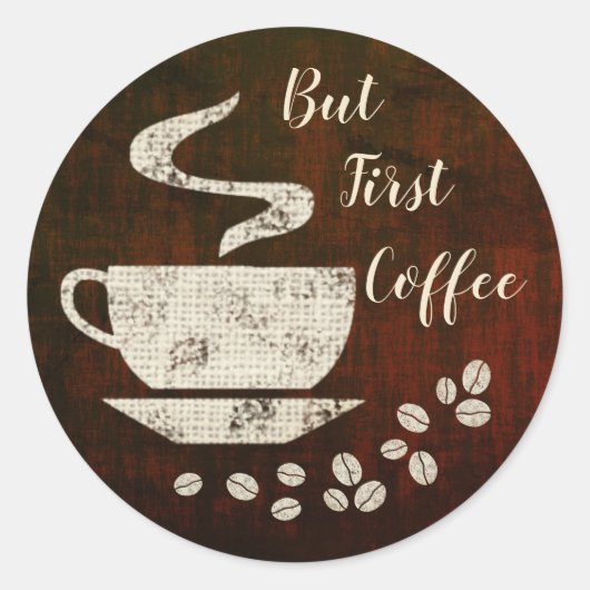 But First Coffee - Envelopeスタンプ ラウンドシール (正面)