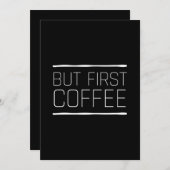 But first coffee funny caffeine quotes white サンキューカード (正面/裏面)