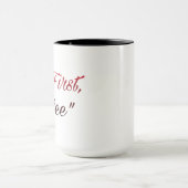 But First, Coffee – Minimal Coffee Lover Mug マグカップ (中央)