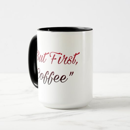 But First, Coffee – Minimal Coffee Lover Mug マグカップ (正面左)