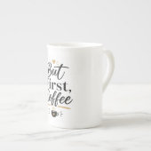 But First Coffee – Minimalist Coffee Lover Mug ボーンチャイナマグカップ (正面右)