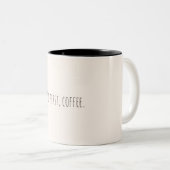 But First, Coffee – Minimalist Coffee Quote Mug ツートーンマグカップ (正面右)