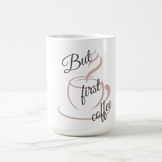 But First,coffee Minimalist Mug /cute coffee コーヒーマグカップ (中央)