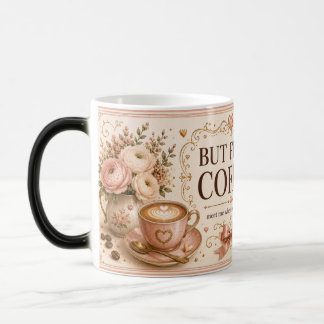 But First, Coffee Romantic Blush カフェマグ モーフィングマグカップ