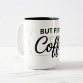 But First Coffee Two-Tone Mug 15oz ツートーンマグカップ (正面左)
