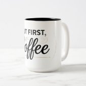 But First Coffee Two-Tone Mug 15oz ツートーンマグカップ (正面右)