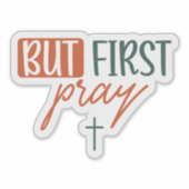 But First Pray シール (正面)