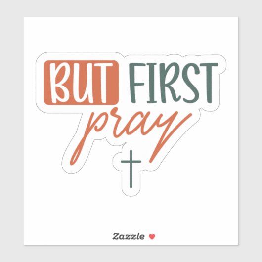 But First Pray シール (シート)
