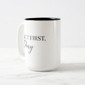 But first, pray Christian typography  ツートーンマグカップ (正面左)