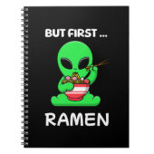 But first Ramen fun Alien ノートブック (正面)