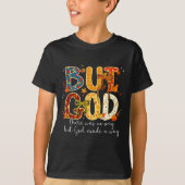 But God Made A Way Christian Fall Faith Thanksgivi Tシャツ (正面)