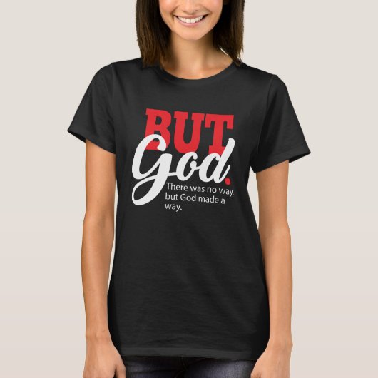 But God Women for Grateful Christian Tシャツ (正面)