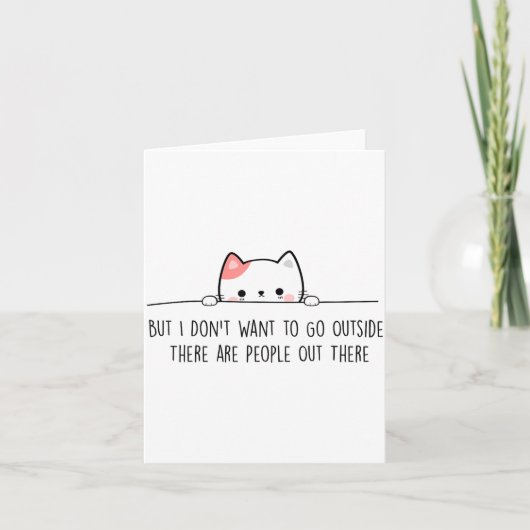 But I Don't Want To Go Outside There Are People Ou カード (正面)