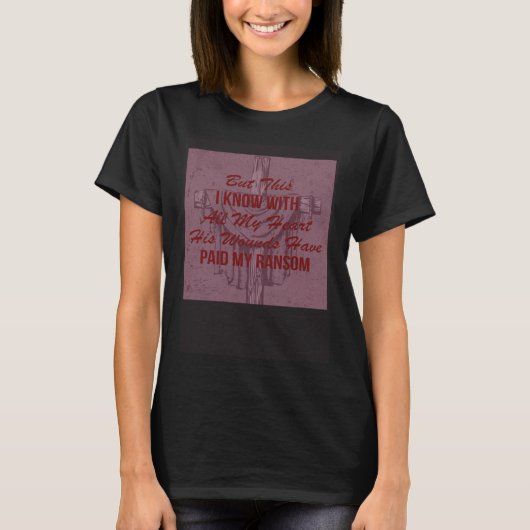 But This I Know With All My Heart Great New Hymn Tシャツ (正面)