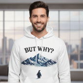 But Why? Penguin Hoodie – Funny Confused Penguin  パーカ