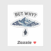 But Why? Penguin Sticker – Funny Confused Penguin  シール (シート)