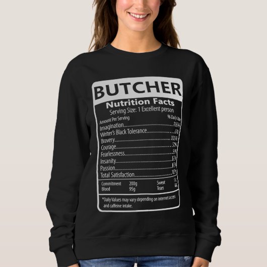 Butcher Nutrition Facts Sarcastic Graphic スウェットシャツ (正面)