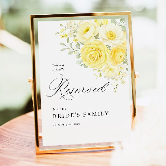 Butter Yellow Ivory Floral Reserved Seat Sign 5x7 ポスター