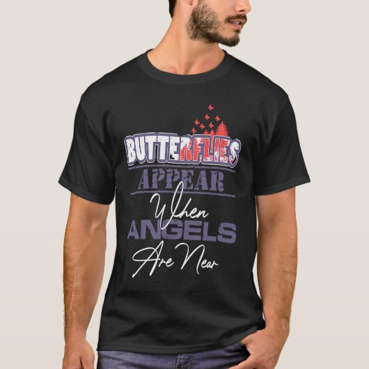 Butterflies Appear When Angels Are Near Cute Butte Tシャツ (正面)