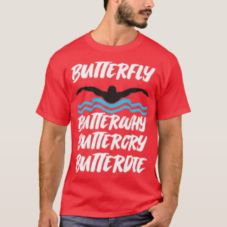 Butterfly Butterwhy Buttercry Butterdie Tシャツ
