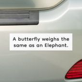 Butterfly Elephant Weigh Same Hankamer Artjunkhaus バンパーステッカー (車上)