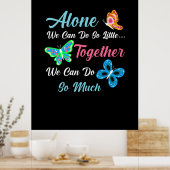 Butterfly Gift | Alone We Can Do So Little ポスター (キッチン)