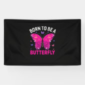 Butterfly Gift | Born To Be A Butterfly 横断幕 (横)