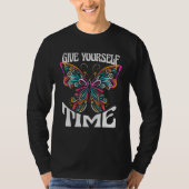 Butterfly Give yourself time Change Yoga Tシャツ (正面)