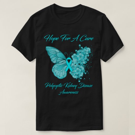 Butterfly Hope For A Cure Polycystic Kidney Diseas Tシャツ (デザイン正面)