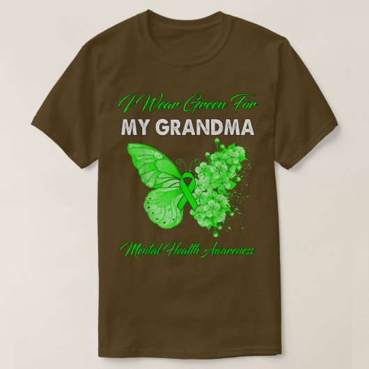Butterfly I Wear Green For My Grandma Mental Healt Tシャツ (デザイン正面)