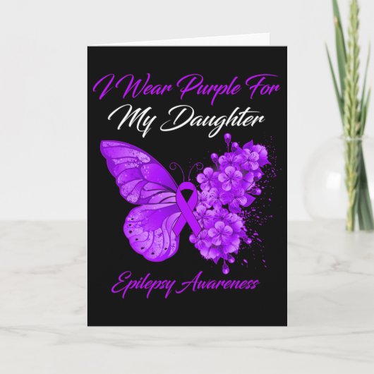 Butterfly I Wear Purple For My Daughter Epilepsy A カード (正面)