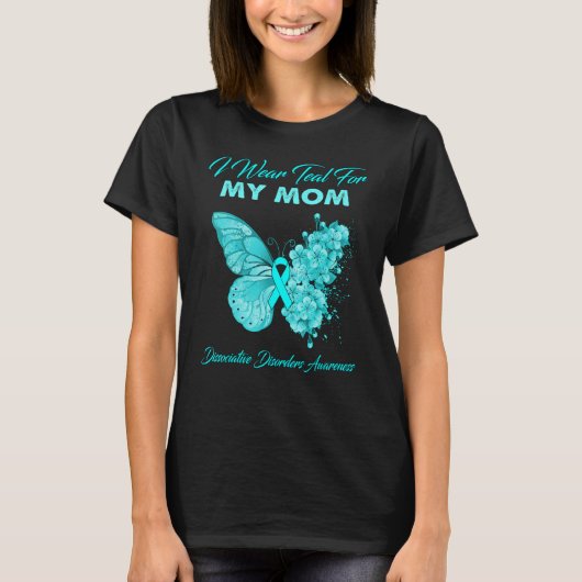 Butterfly I Wear Teal For My Mom Dissociative Diso Tシャツ (正面)