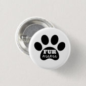 Button毛皮のママ 缶バッジ (正面&裏面)