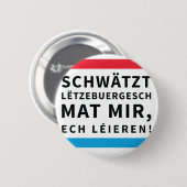 Button for People who Learn Luxembourgish 缶バッジ (正面&裏面)