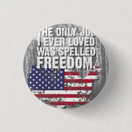 Button – Freedom Job 缶バッジ