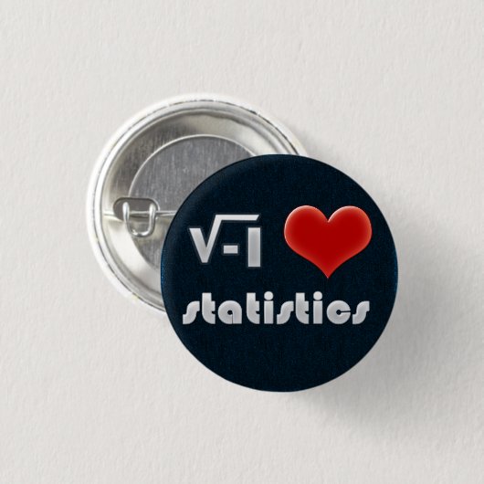 Button I LOVE STATISTICS 缶バッジ (正面&裏面)