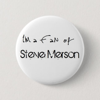Button: I'm a Fan of Steve Merson 缶バッジ