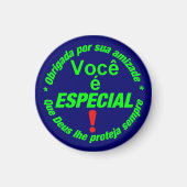 button Você é especial マグネット (正面)