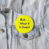 ButWhatifitDoes.info 缶バッジ (インサイチュ)