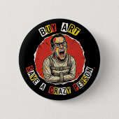 Buy Art Save A Crazy Person Button 缶バッジ (正面)