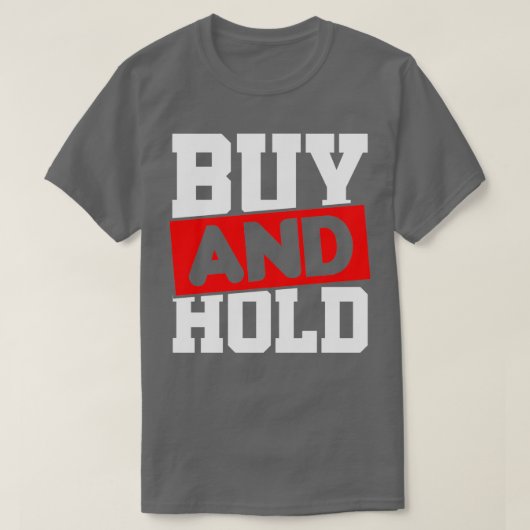 Buy Hold Share Invest Dividend Capitalist Tシャツ (デザイン正面)
